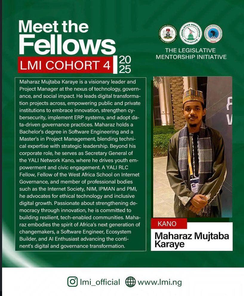 Legislative Mentorship Initiative 'Meet the Fellows' card introducing Maharaz Mujtaba Karaye, Kano, Cohort 4 2025